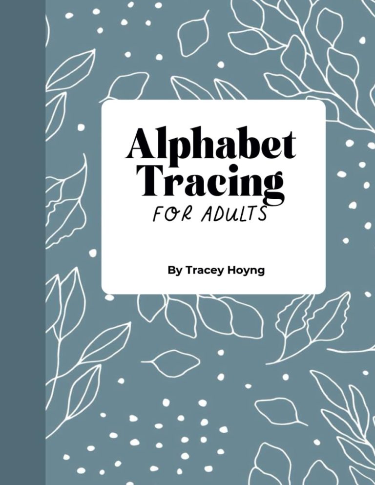 Alphabet Tracing Workbook for Adults: Fine Motor Handwriting Skills fo...