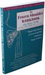 The Frozen Shoulder Workbook: Trigger Point Therapy for Overcoming Pai…